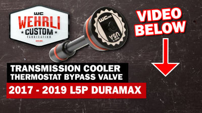 Wehrli Custom Fabrication - 17-19 L5P Duramax / 14-18 GM 1500 Transmission Cooler Thermostat Bypass Plug - Image 5